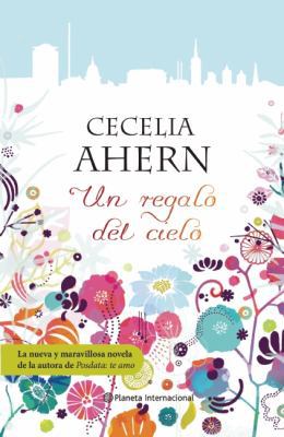 Un Regalo del Cielo = The Gift [Spanish] 8408096133 Book Cover