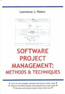 Software Project Management: Methods and Techni... 0974488607 Book Cover