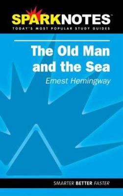 The Old Man and the Sea (Sparknotes Literature ... 158663416X Book Cover