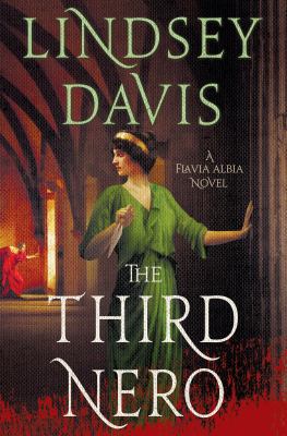 The Third Nero: A Flavia Albia Novel 1250078911 Book Cover