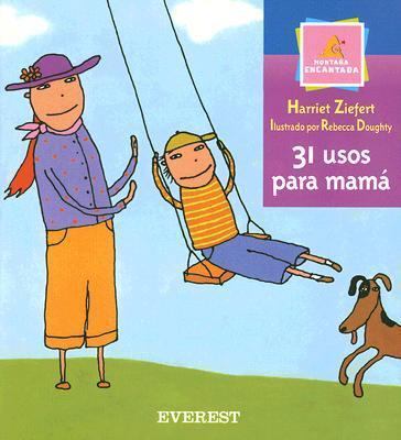 31 Usos Para Mama [Spanish] 8424187776 Book Cover