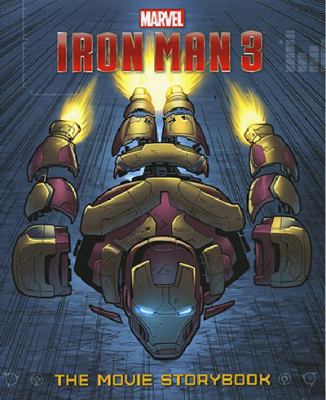 Iron Man 3 Movie Storybook (Iron Man) 1742837751 Book Cover