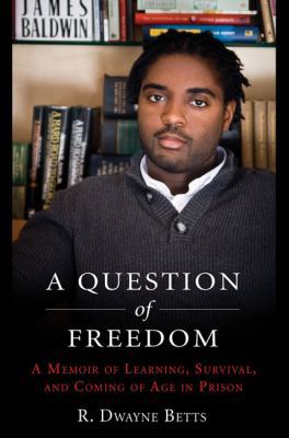 A Question of Freedom: A Memoir of Survival, Le... 1583333487 Book Cover