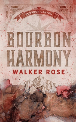 Bourbon Harmony 1951067746 Book Cover