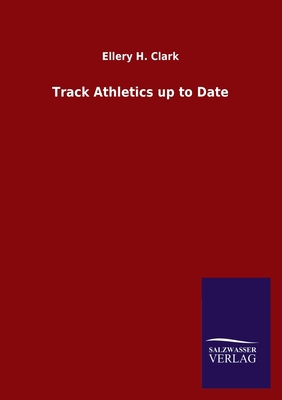 Track Athletics up to Date 384604928X Book Cover