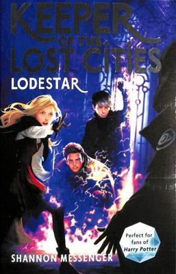 Keeper Of The Lost Cities Lodestar 1471189457 Book Cover