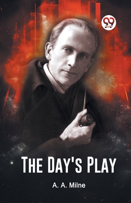 The Day's Play 9361151487 Book Cover