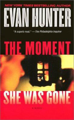 The Moment She Was Gone 0743459482 Book Cover