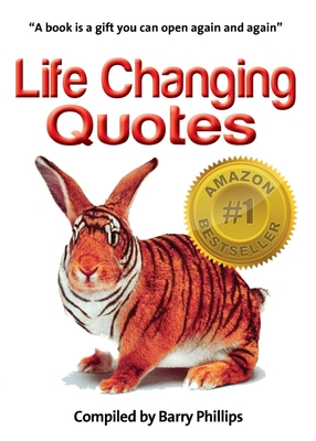 Life Changing Quotes: Inspirational and motivat... 1908691417 Book Cover