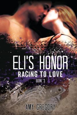 Eli's Honor 1490906886 Book Cover