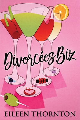 Divorcees . biz [Large Print] 4824100046 Book Cover