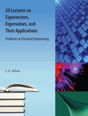 20 Lectures on Eigenvectors, Eigenvalues, and T... 1616101652 Book Cover