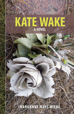 Kate Wake 1927599466 Book Cover
