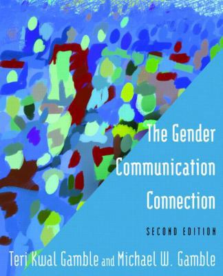 The Gender Communication Connection 0765642220 Book Cover