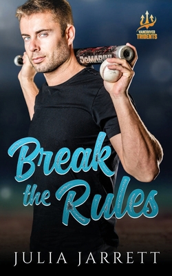 Break The Rules 1998858294 Book Cover