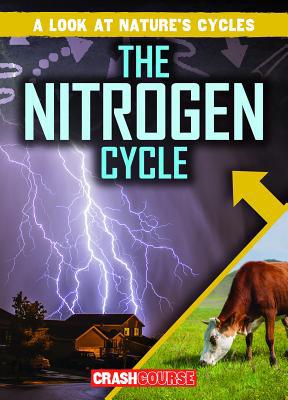 The Nitrogen Cycle 1538241161 Book Cover