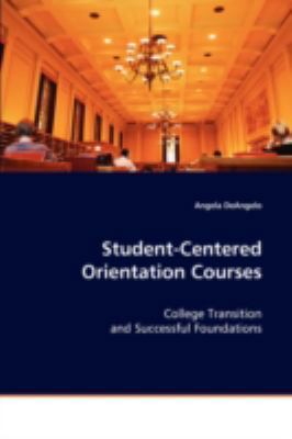 Student-centered Orientation Courses 363901765X Book Cover