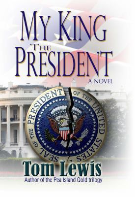 My King the President 0970579349 Book Cover