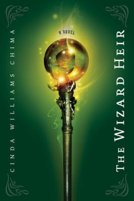 The Wizard Heir (The Heir Chronicles, 2) 1423104870 Book Cover