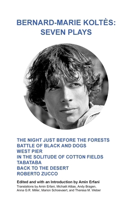 Bernard-Marie Koltès: Seven Plays 1953892051 Book Cover