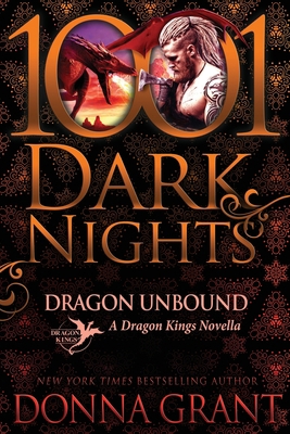 Dragon Unbound: A Dragon Kings Novella            Book Cover