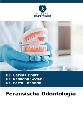 Forensische Odontologie [German] 620069057X Book Cover
