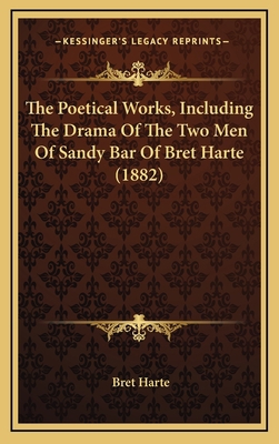 The Poetical Works, Including the Drama of the ... 1164426028 Book Cover