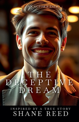 The Deceptive Dream B0DMTWLZXQ Book Cover