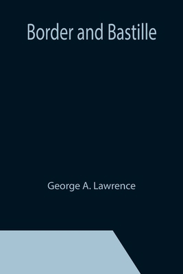 Border and Bastille 935539313X Book Cover
