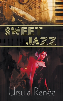 Sweet Jazz 1628304588 Book Cover
