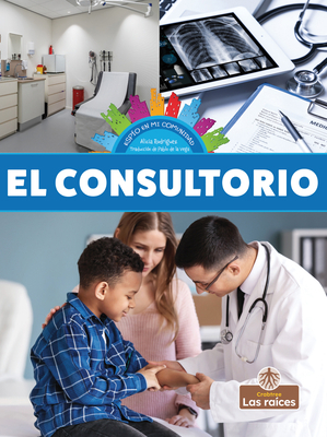 El Consultorio (Doctor's Office) [Spanish] 1039615627 Book Cover