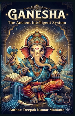 Ganesha: The Ancient Intelligent System B0GXZ5536P Book Cover