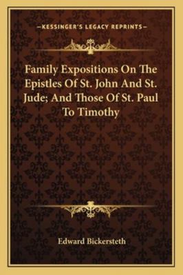 Family Expositions On The Epistles Of St. John ... 1163274828 Book Cover