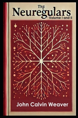 The Neuregulars, Volume I and II: Misunderstood... B0FCYMN3ZY Book Cover