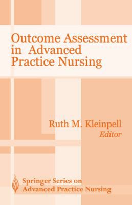 Outcome Assessment in Advanced Practice Nursing 0826113869 Book Cover