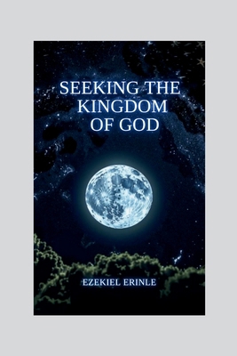 Seeking the Kingdom of God            Book Cover