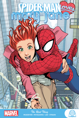 Spider-Man Loves Mary Jane: The Real Thing 1302918737 Book Cover
