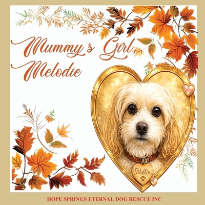 Mummy's Girl Melodie 1764106059 Book Cover