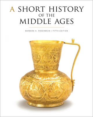 A Short History of the Middle Ages 1442636238 Book Cover
