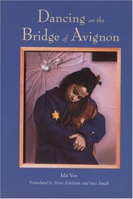 Dancing on the Bridge of Avignon 0395720397 Book Cover