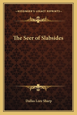 The Seer of Slabsides 1162647124 Book Cover