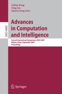 Advances in Computation and Intelligence: Secon... 3540745807 Book Cover
