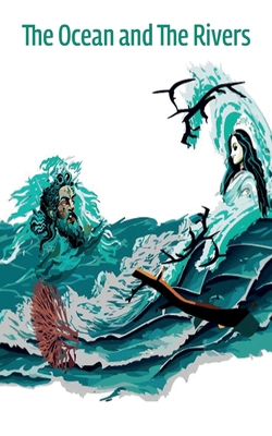 The Ocean and The River 9655789306 Book Cover