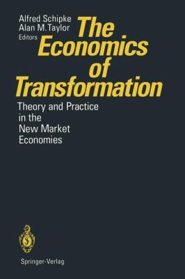 The Economics of Transformation: Theory and Pra... 3642786170 Book Cover