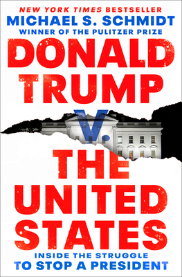 Donald Trump V. the United States: Inside the S... 1984854666 Book Cover