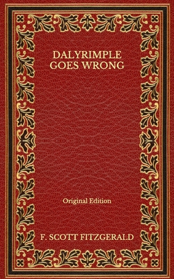 Dalyrimple Goes Wrong - Original Edition B08NWJPLM1 Book Cover