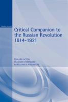 Critical Companion to the Russian Revolution 19... 0340763655 Book Cover