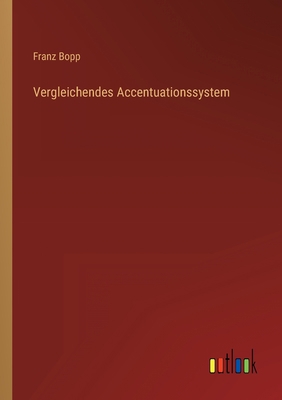 Vergleichendes Accentuationssystem [German] 3368027468 Book Cover