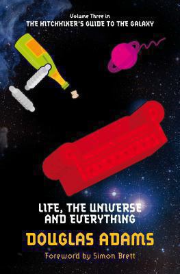 LIFE, THE UNIVERSE AND EVERYTHING: VOLUME THREE... B006U1PXE6 Book Cover