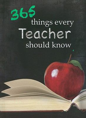 365 Things Every Teacher Should Know 1770365583 Book Cover